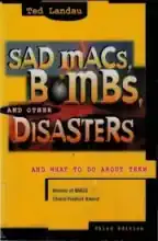 Sad Macs Bombs Disasters 3rd edition 1997