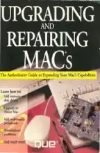 Upgrading and Repairing Macs Que 1994