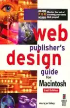 Web Publishers Design Guide for Macintosh 2nd Edition 1997