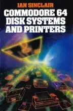 Commodore 64 disk systems and printers
