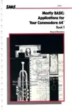Mostly BASIC : applications for your Commodore 64