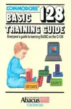 C-128 BASIC training guide