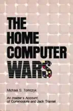 The home computer wars : an insider