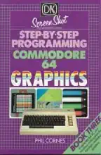 Step-by-step programming, Commodore 64. Book three, Graphics