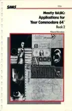 Mostly BASIC : applications for your Commodore 64