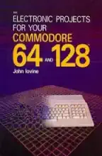 Electronic projects for your Commodore 64 and 128