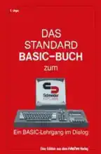 Das Standard BASIC-Buch zum Schneider CPC 464