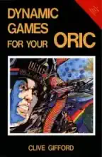 Dynamic Games For Your Oric