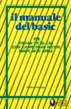 Il manuale del BASIC per TI99/4A-VIC20-C64-ZX81-ZX Spectrum-MZ700-IBMPC-M20-Apple
