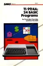 TI 99/4A : 24 BASIC programs