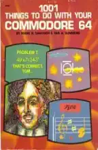 1001 things to do with your Commodore 64