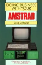 Doing Business With Your AMSTRAD