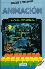 Aprende A Programar - AnimaciÃƒÆ’Ã‚Â³n (Ediciones Anaya, 1986)