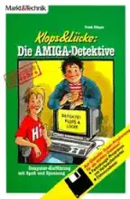 Klops& LÃƒÂ¼cke Die AMIGA Detektive