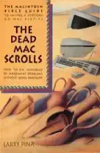 The Dead Mac Scrolls
