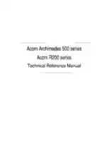 Acorn Archimedes 500 Series - Acorn R200 Series Technical Reference Manual 