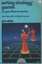 Writing strategy games on your Atari computer