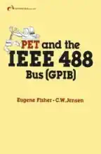 PET and the IEEE 488 Bus 