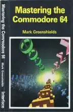 Mastering theCommodore 64