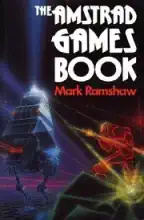 The AMSTRAD Games Book