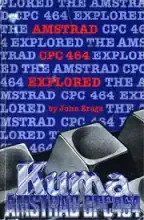 AMSTRAD CPC 464 Explored