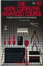 The Home Computer Advanced Course