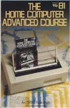 The Home Computer Advanced Course