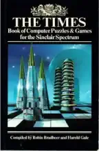 The Times book of computer puzzles & games for the Sinclair ZX Spectrum