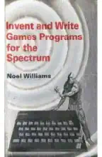 Invent and write games programs for the Spectrum